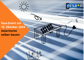 fesa-Event am 18. Oktober 2024: Mitglieder bauen Solartische