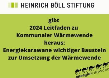 Energiekarawane wichtiger Baustein zur Umsetzung der Wärmewende