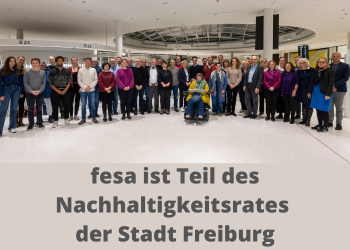 fesa ist Teil des Nachhaltigkeitsrates der Stadt Freiburg